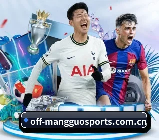 芒果体育网页版 APP | MangoSport
